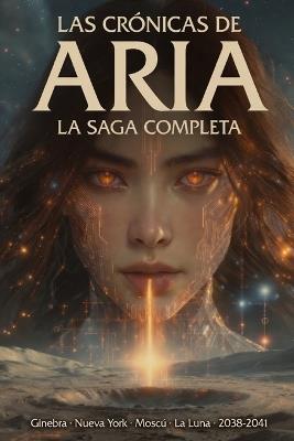 Las Crónicas de Aria: Saga Completa - cover