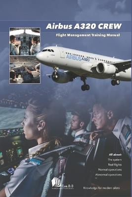 Airbus A320 Crew: Flight Deck Coordination Guide - Eve B B - cover