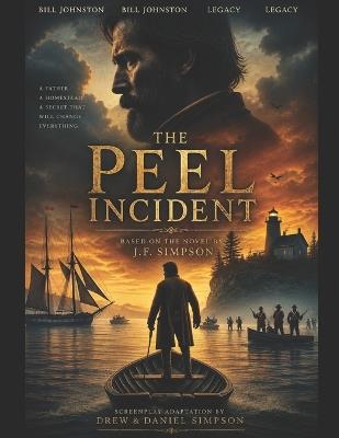 The Peel Incident: The Screenplay - Drew Simpson,John Simpson - cover