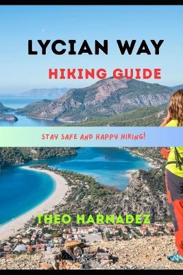 Lycian Way Hiking Guide - Theo Harnadez - cover