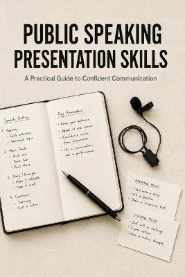 Public Speaking & Presentation Skills: A Practical Guide to Confident Communication - Talor Press - cover
