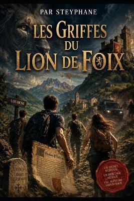 Les Griffes du Lion de Foix - Steyphane - cover