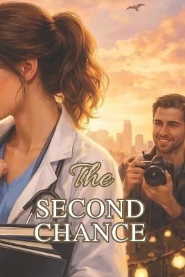 Book Two: The Second Chance - Rhm - cover