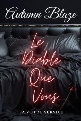 The Devil You Know: French Edition - Autumn Blaze - cover
