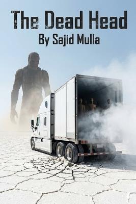 The Dead Head - Sajid Mulla - cover
