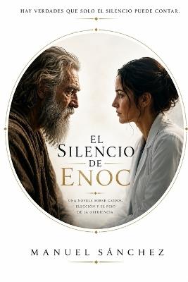 El Silencio de Enoc - Manuel Sánchez - cover