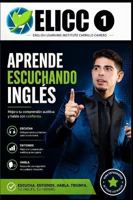 Aprende Escuchando Inglés - Bernardo Carrillo - cover
