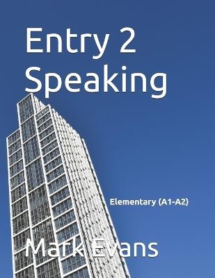 Entry 2 Speaking - Mark Evans - cover