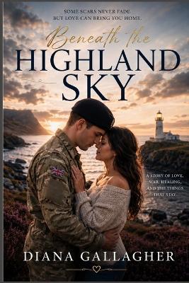 Beneath the Highland Sky - Diana Gallagher - cover