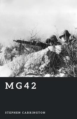 Mg42: Hitler's Buzzsaw - Stephen Carrington - cover