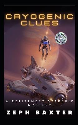 Cryogenic Clues - Zeph Baxter - cover