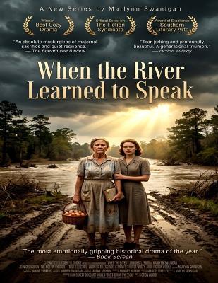 When the River Learned to Speak: Season 1 - Marlynn Swanigan - cover