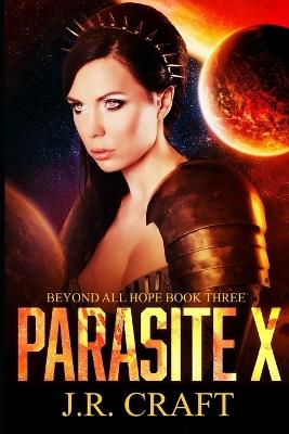 Parasite X - J R Craft - cover
