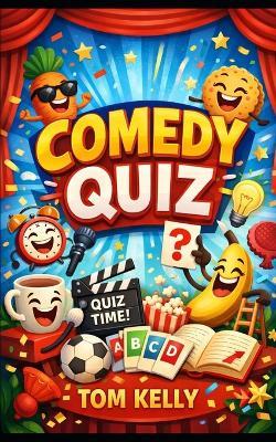 Comedy Quiz - Tom Kelly - cover