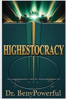 Highestocracy - Benypowerful - cover