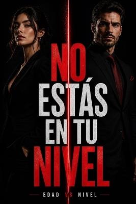 No estás en tu nivel: Edad vs nivel - Daniel R Macfarland - cover