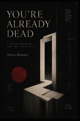 You're Already Dead - Nikola Muckajev - cover