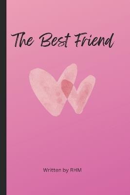 The Best Friend [Special Edition] - Rhm - cover