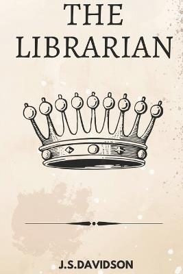 The Librarian - a dragon story - J S Davidson - cover