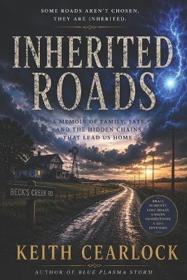 Inherited Roads - Keith Cearlock - cover
