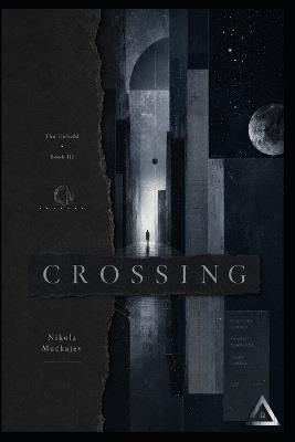 Crossing - Nikola Muckajev - cover