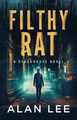 Filthy Rat - Alan Lee - cover