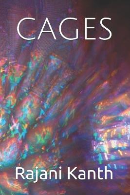 Cages - Rajani Kanth - cover
