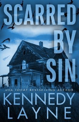Scarred by Sin - Kennedy Layne - cover