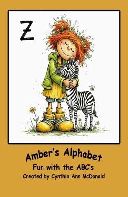 Ambers Alphabet - Cynthia Ann McDonald - cover