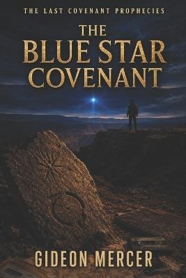 The Blue Star Covenant - Gideon Mercer - cover