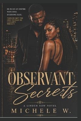 Observant Secrets - Michele W - cover