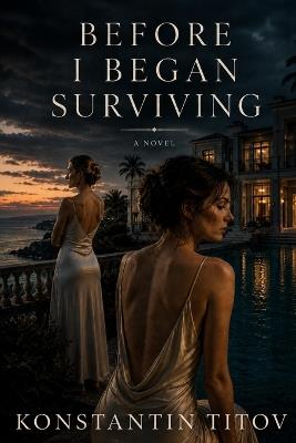 Before I Began Surviving - Konstantin Titov - cover
