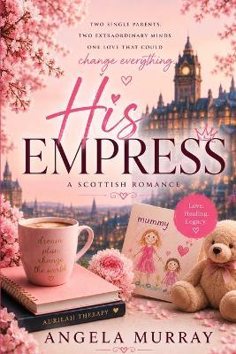His Empress - Angela Murray - cover