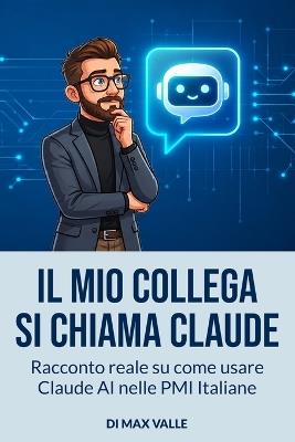 Il mio collega si chiama Claude. - Max Valle - cover