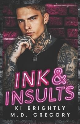 Ink and Insults - Gregory,Ki Brightly - cover