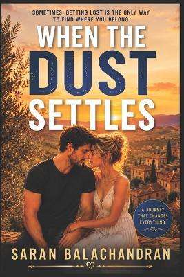 When the Dust Settles - Saran Balachandran - cover