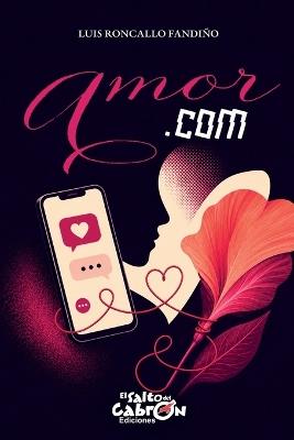 amor.com - Luis Roncallo Fandiño - cover