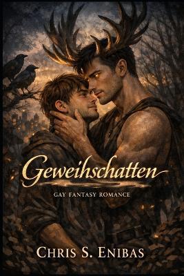 Geweihschatten - Chris S Enibas - cover
