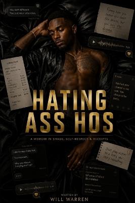 Hating Ass Hos - William Warren - cover