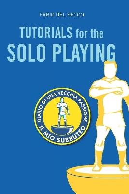 Tutorials for the Solo Playing - Fabio del Secco - cover