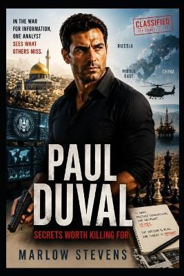 Paul Duval: Secrets Worth Killing For - Marlow Stevens - cover