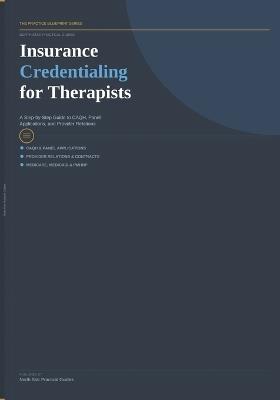 Insurance Credentialing for Therapists - North Star Practical Guides - cover