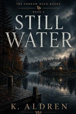 Still Water - K Aldren - cover