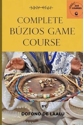 Complete Búzios Game Course: Merindilogun - Dofono de Làalu - cover