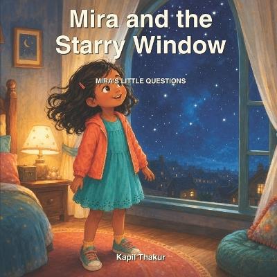 Mira and the Starry Window - Kapil Thakur - cover
