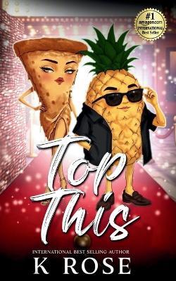 Top This - K Rose - cover