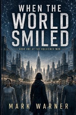 When the World Smiled - Mark Warner - cover