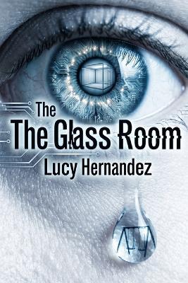 The Glass Room - Lucy Hernandez - cover