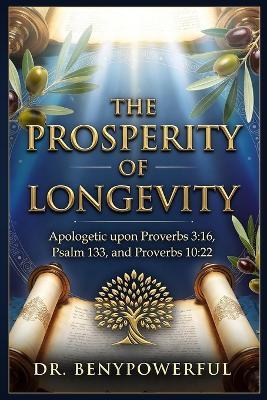 The Prosperity of Longevity - Benypowerful - cover