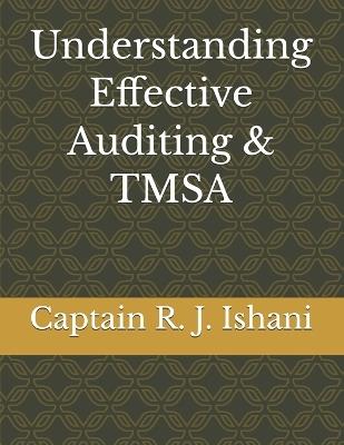 Understanding Effective Auditing & TMSA - R J Ishani Afni - cover
